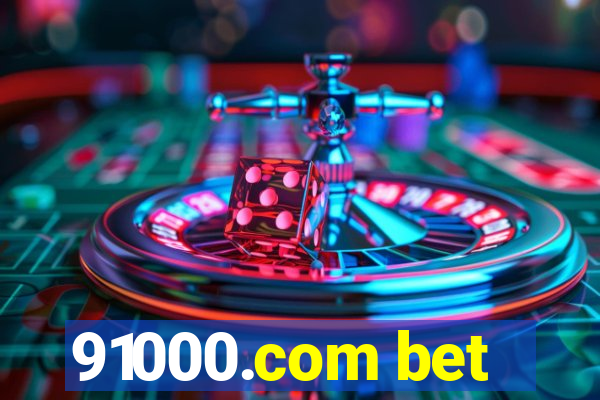 91000.com bet